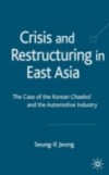 Crisis and Restructuring in East Asia