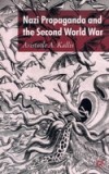 Nazi Propaganda and the Second World War