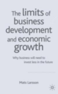 Limits of Business Development and Economic Growth