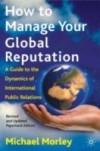How to Manage Your Global Reputation