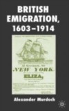 British Emigration, 1603-1914