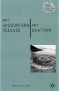 Art Encounters Deleuze and Guattari