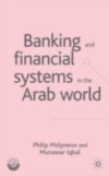 Banking and Financial Systems in the Arab World