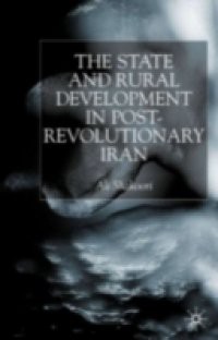 State and Rural Development in the Post-Revolutionary Iran