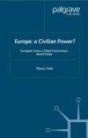 Europe: A Civilian Power?