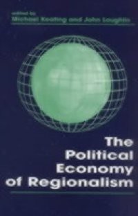 Political Economy of Regionalism