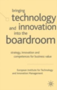 Bringing Technology and Innovation into the Boardroom