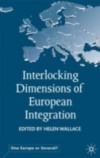 Interlocking Dimensions of European Integration