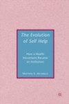 Evolution of Self-Help