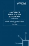Woman's Place is in the Boardroom: The Roadmap