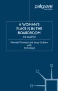 Woman's Place is in the Boardroom: The Roadmap