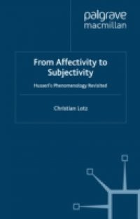 From Affectivity to Subjectivity