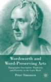 Wordsworth and Word-Preserving Arts