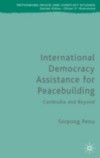 International Democracy Assistance for Peacebuilding