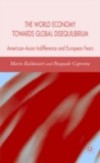 World Economy Towards Global Disequilibrium