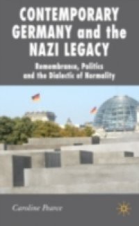 Contemporary Germany and the Nazi Legacy