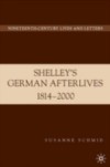 Shelley's German Afterlives