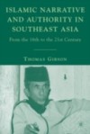 Islamic Narrative and Authority in Southeast Asia