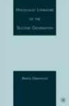 Holocaust Literature of the Second Generation