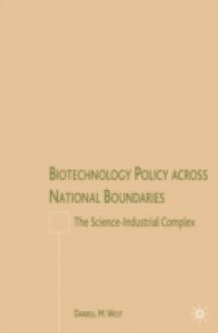 Biotechnology Policy across National Boundaries