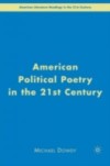 American Political Poetry in the 21st Century