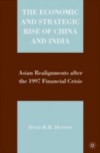 Economic and Strategic Rise of China and India