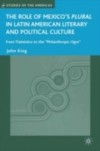 Role of Mexico's Plural in Latin American Literary and Political Culture