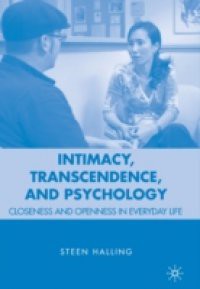 Intimacy, Transcendence, and Psychology