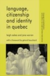 Language, Citizenship and Identity in Quebec