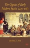 Gypsies of Early Modern Spain