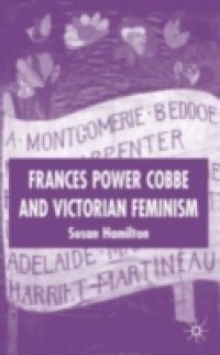 Frances Power Cobbe and Victorian Feminism