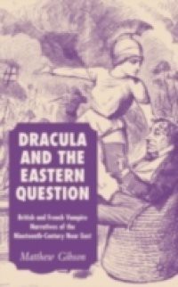 Dracula and the Eastern Question