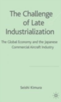 Challenge of Late Industrialization