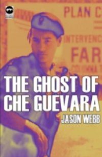 Ghost of Che Guevara