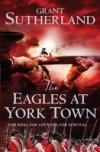 Eagles at York Town