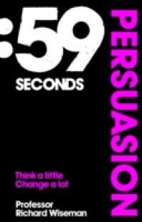 59 Seconds: Persuasion