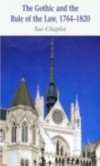 Gothic and the Rule of the Law, 1764-1820