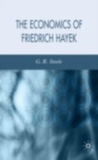 Economics of Friedrich Hayek