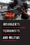 Insurgents, Terrorists, and Militias