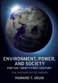 Environment, Power and Society for the Twenty-First Century