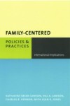Family-Centered Policies and Practices