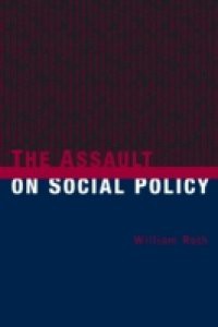 Assault on Social Policy