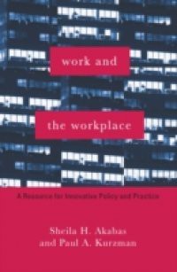 Work and the Workplace