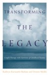 Transforming the Legacy