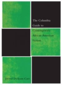 Columbia Guide to Contemporary African American Fiction