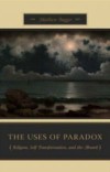 Uses of Paradox