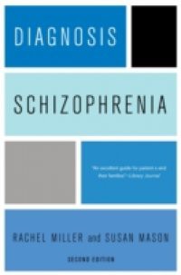 Diagnosis: Schizophrenia