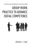 Group Work Practice to Advance Social Competence