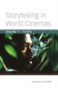 Storytelling in World Cinemas, Volume 1