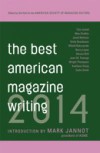 Best American Magazine Writing 2014